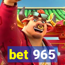 bet 965